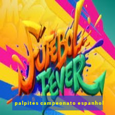 palpites campeonato espanhol